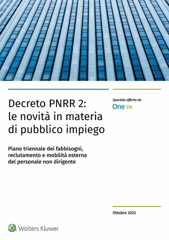 PNNR 2 e gestione del personale della Pubblica Amministrazione: una guida a tutte le novità