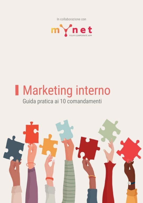 Marketing interno: un decalogo da seguire per rendere i dipendenti veri e propri testimonial aziendali