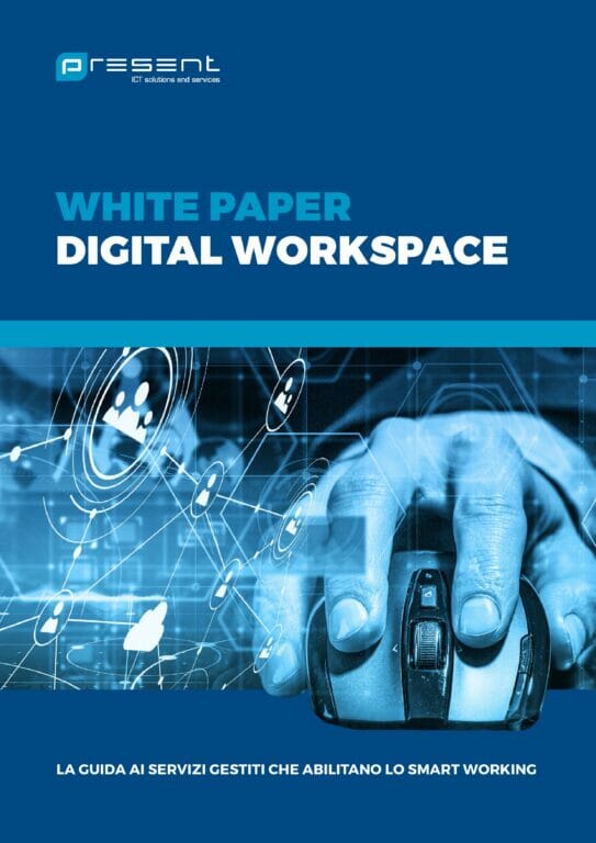 Servizi gestiti e digital workplace: funzionalità e vantaggi