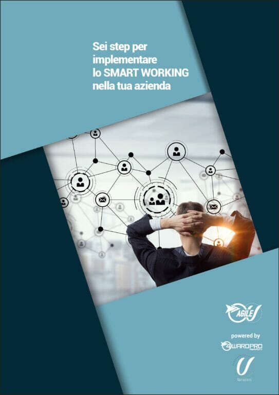 Immagine del whitepaper: Smart working: 6 passi da seguire per implementare un modello di lavoro da remoto efficace